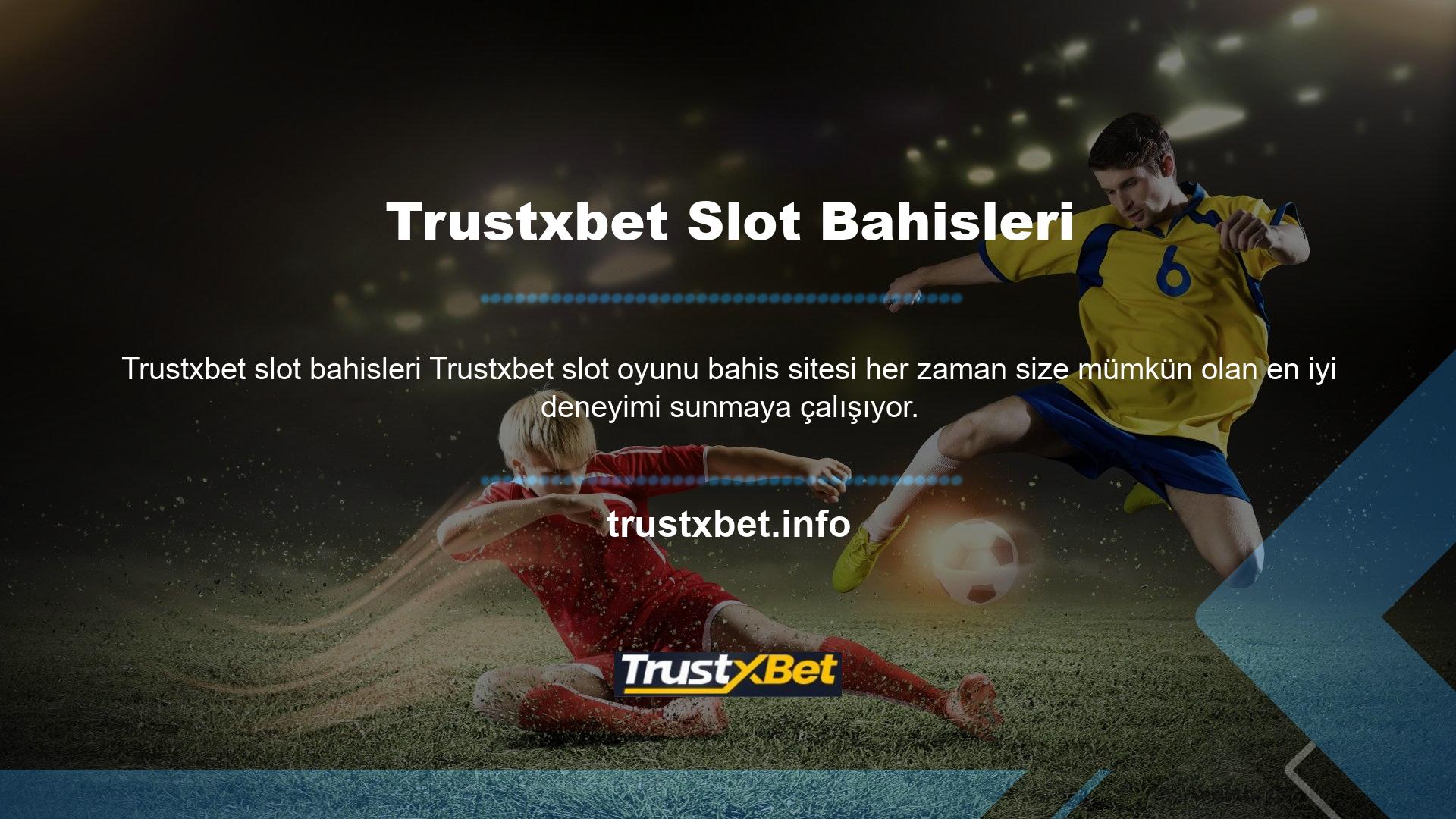 Ancak, bu hizmetler için çeşitli bahis seçeneklerine sahip olmak önemlidir